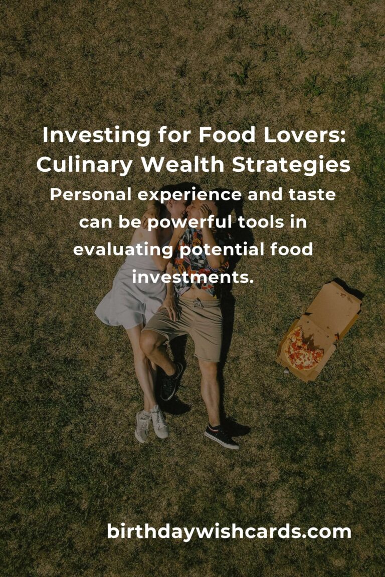 Savoring Wealth: The Complete Guide to Investing for Food Lovers