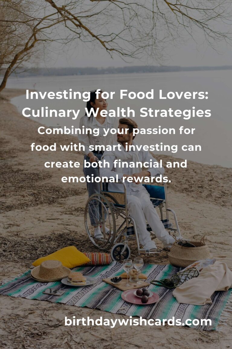 Savoring Wealth: The Complete Guide to Investing for Food Lovers