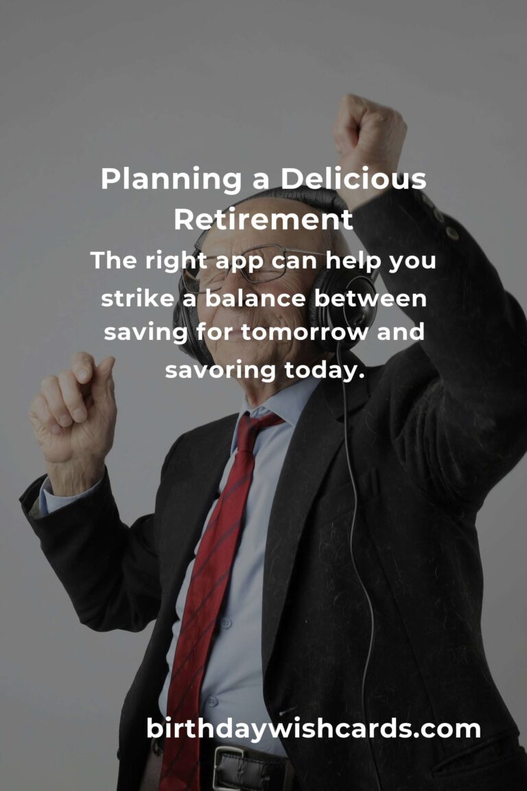 Savoring Your Golden Years: Best Retirement Planning Apps for Food Lovers