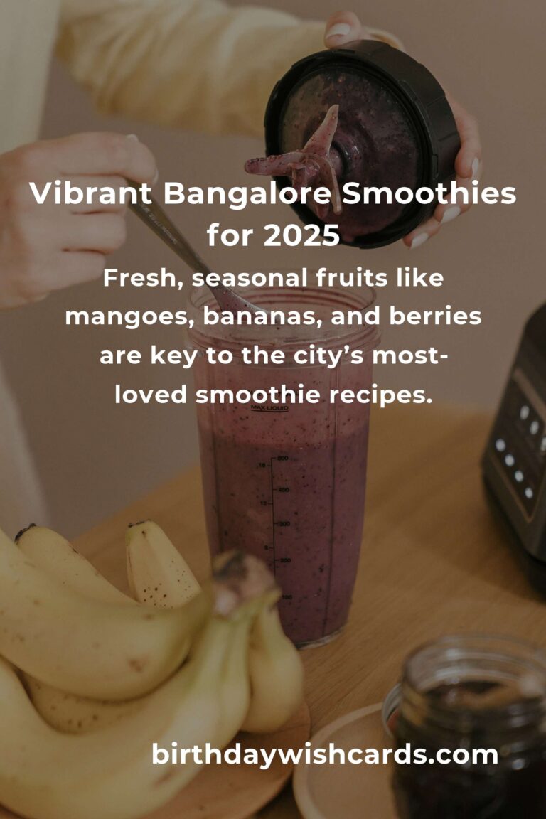 Sip Your Way Into 2025: The Best Smoothie Recipes in Bangalore Revealed