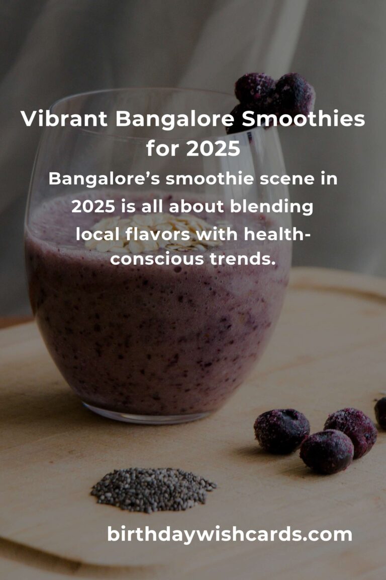 Sip Your Way Into 2025: The Best Smoothie Recipes in Bangalore Revealed
