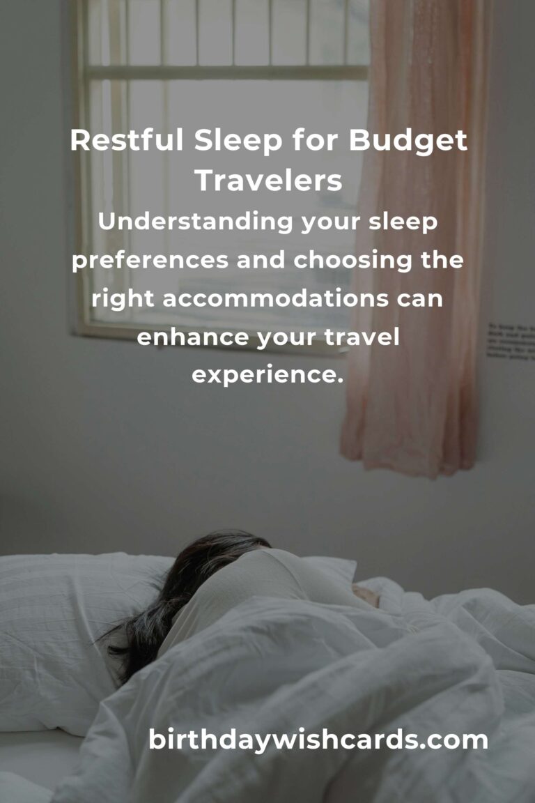 Sleep Soundly: A Budget Traveler's Guide to Quality Rest in 2025