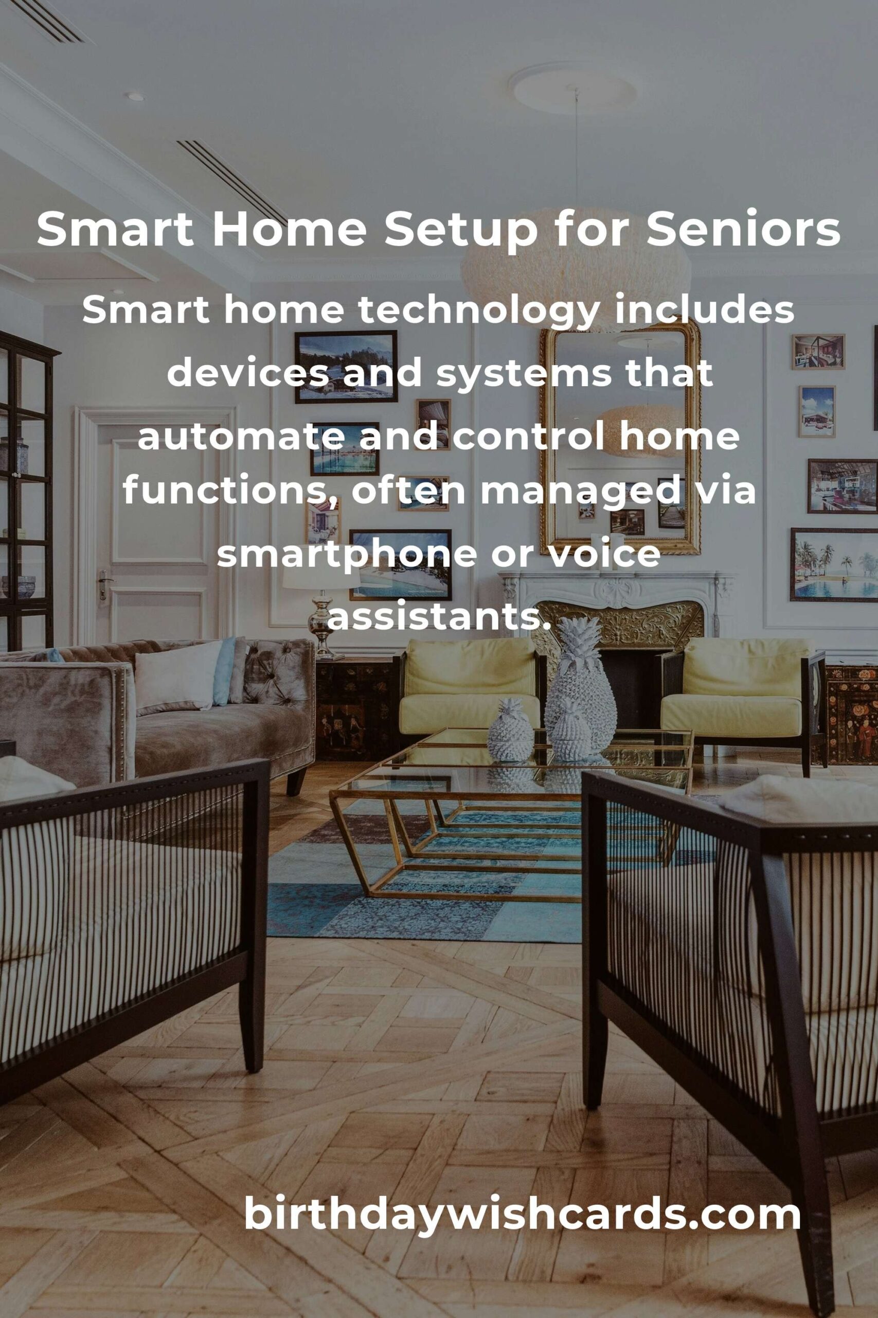 Smart Home Setup: Complete Guide for Seniors