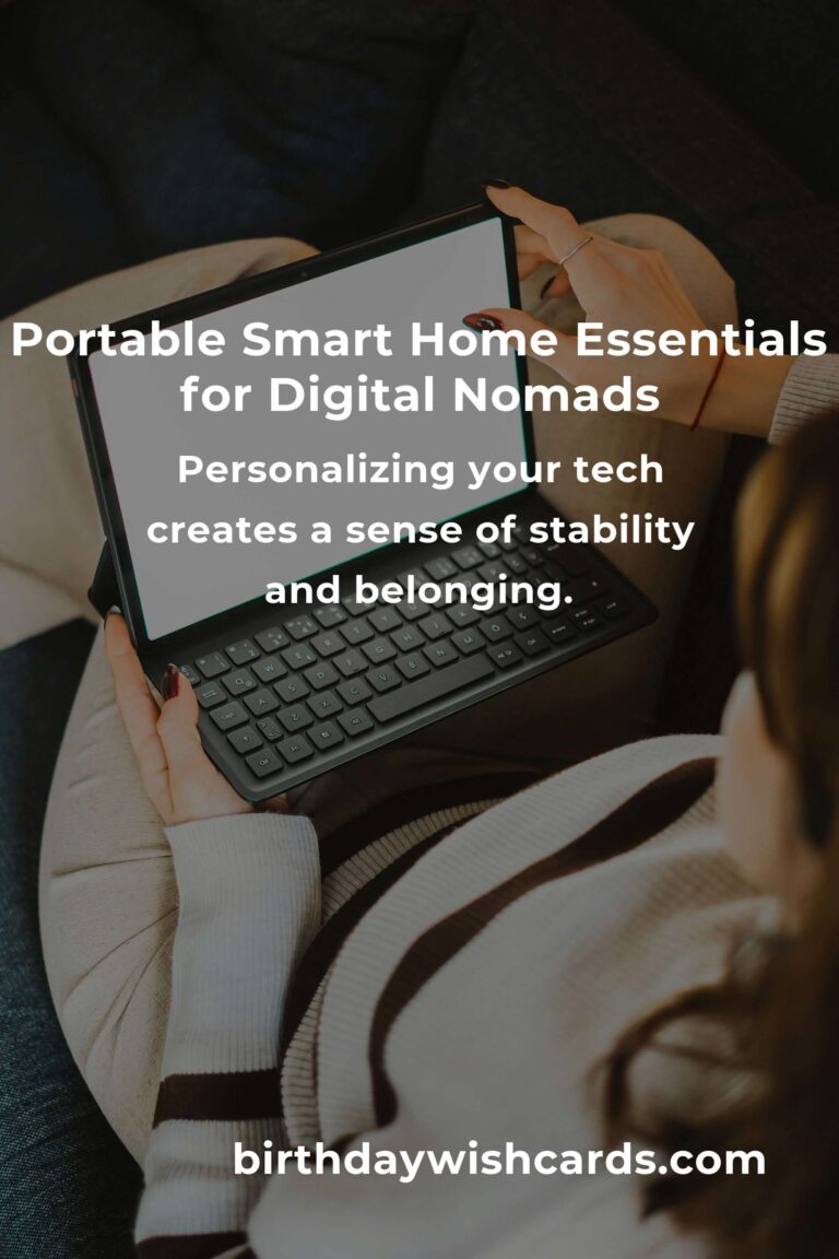 Smart Home Setup for Digital Nomads: Create Your Sanctuary Anywhere in the World