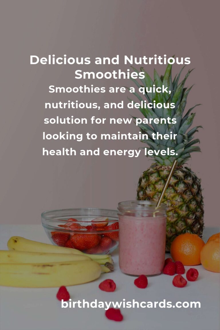 Smoothie Recipes for New Parents: A Complete Guide to Nourishment and Energy
