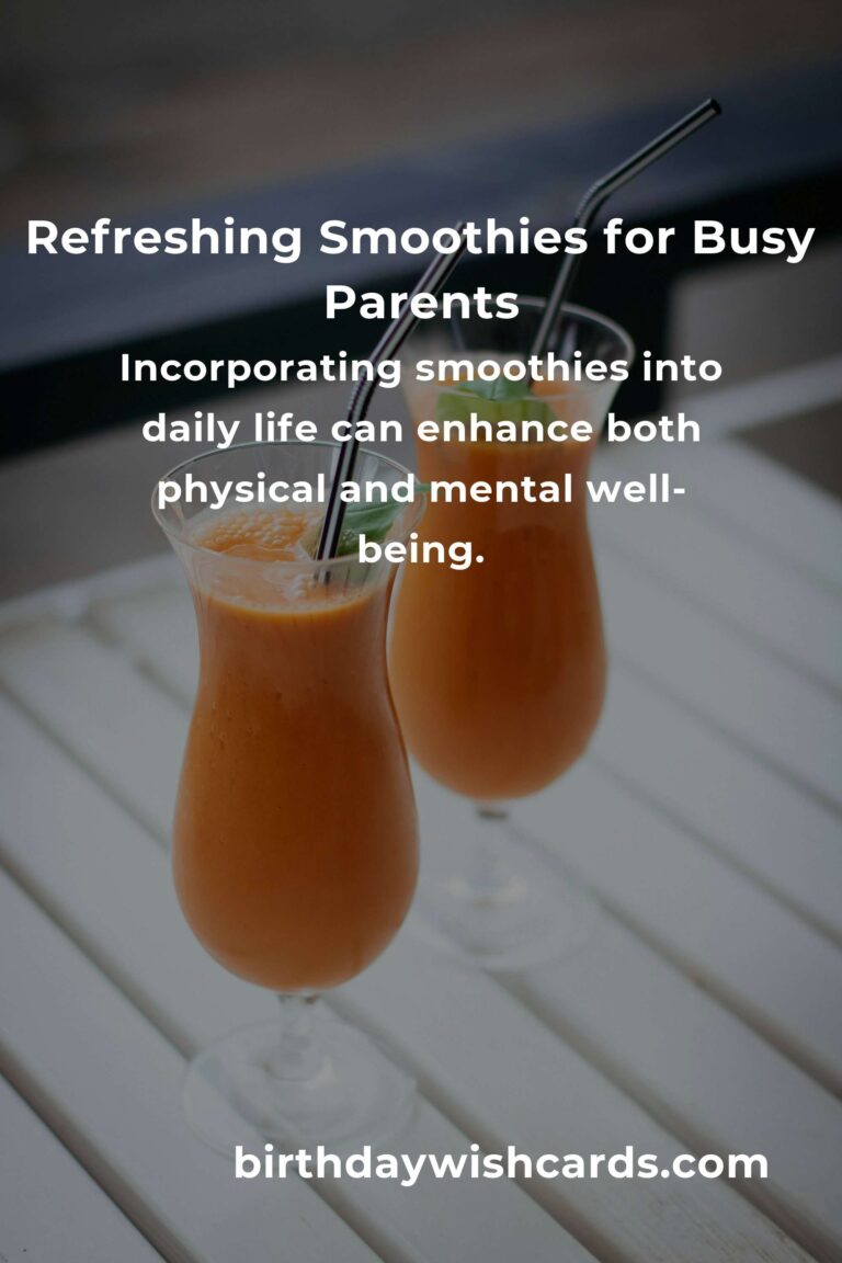 Smoothie Recipes for Single Parents: A Nourishing Guide to Simplifying Life