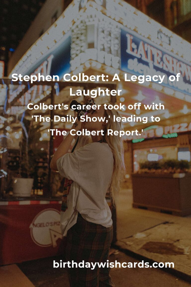 Stephen Colbert Birthday Tribute: Life Lessons and Inspiration