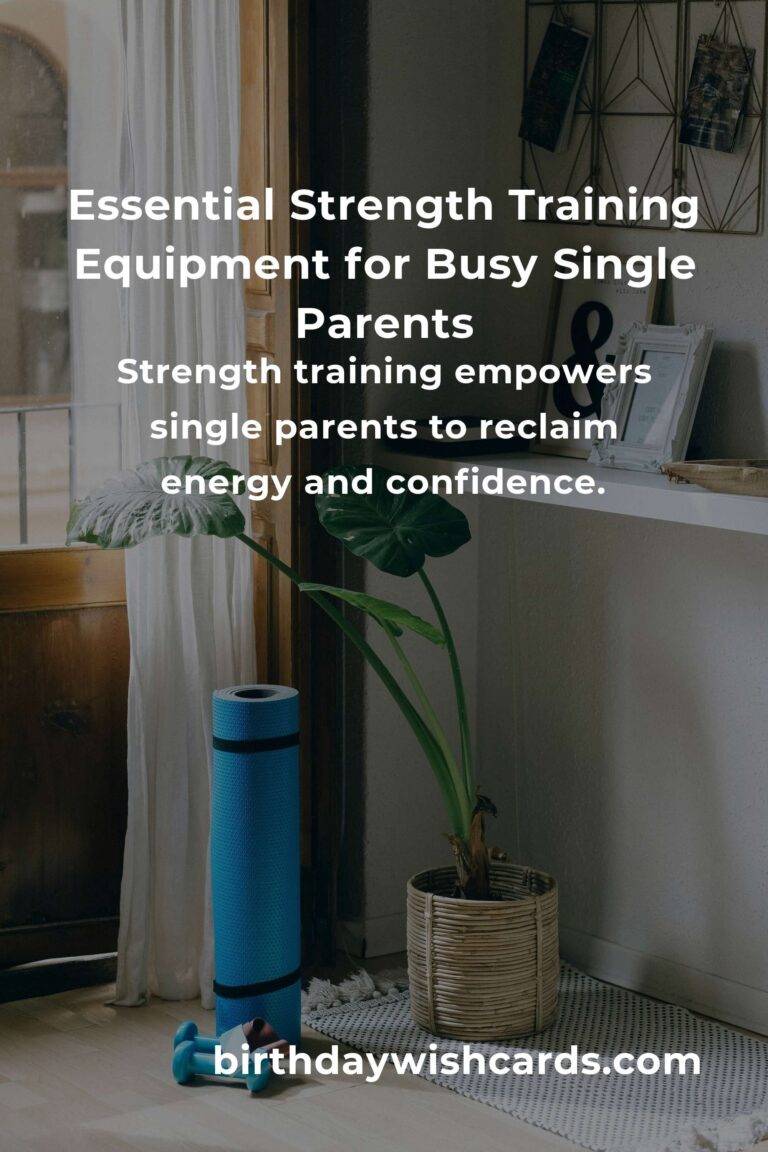 Strength Training Equipment Guide for Single Parents: Empower Your Fitness Journey & Reclaim Your Strength