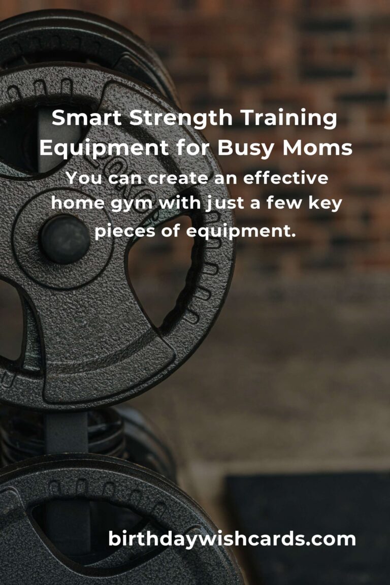 Strength Training Equipment Guide for Working Moms: Empower Your Fitness Journey at Home