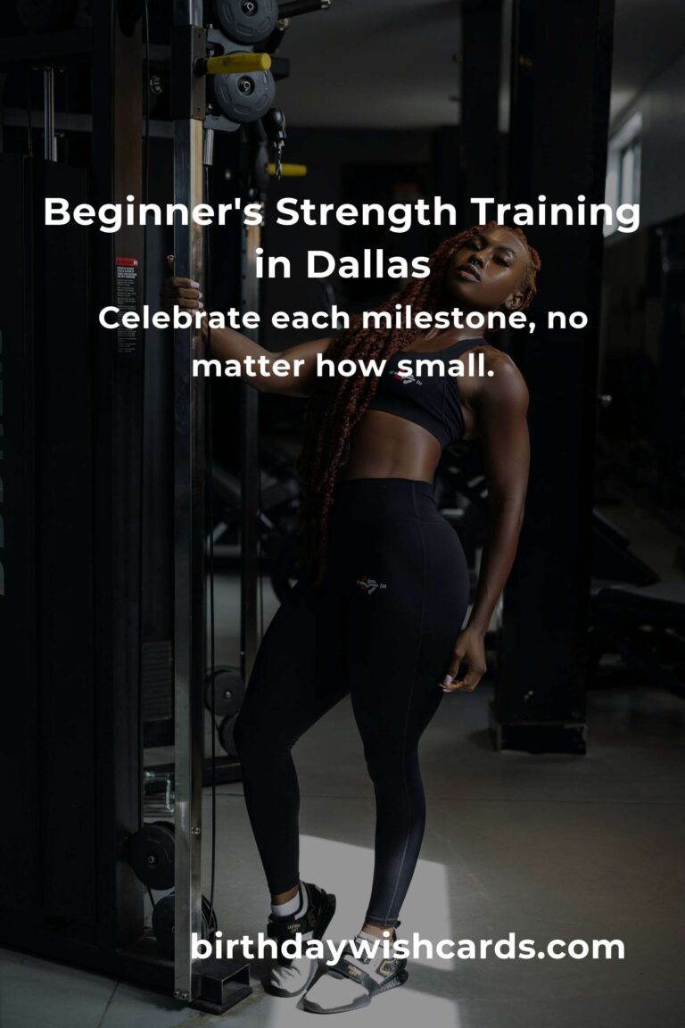Strength Training in Dallas: Your Heartfelt Beginner's Guide to Building a Stronger You