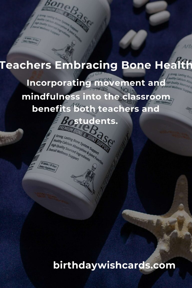 Strengthening Foundations: A Heartfelt Guide to Bone Health for Teachers in 2025