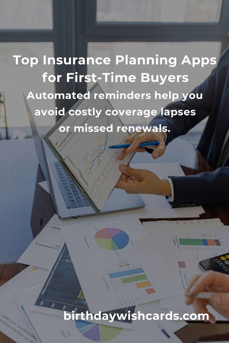 The 7 Best Insurance Planning Apps for First-Time Buyers: Secure Your Future with Confidence