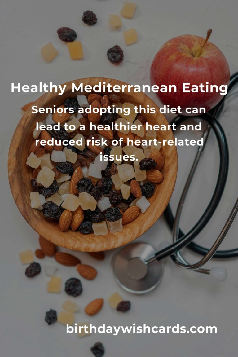 The Benefits of a Healthy Mediterranean Diet for Seniors