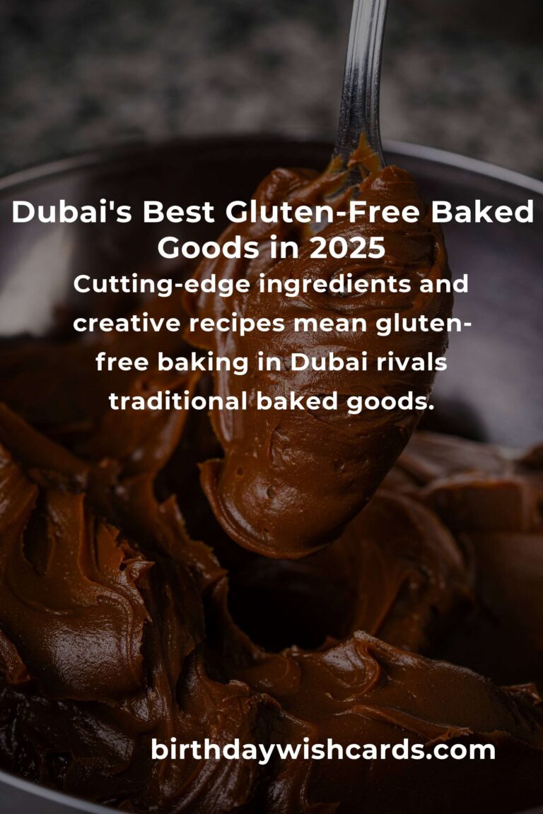 The Best Gluten-Free Baking in Dubai for 2025: A Delicious Revolution