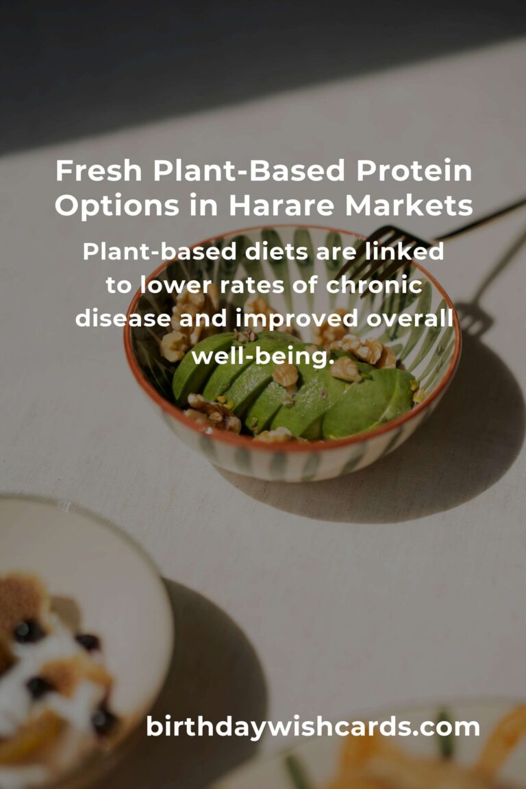 The Best Plant-Based Protein in Harare for 2025: Nourishing Your Body and the Planet