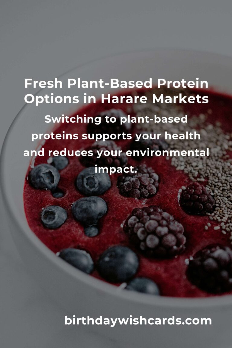 The Best Plant-Based Protein in Harare for 2025: Nourishing Your Body and the Planet