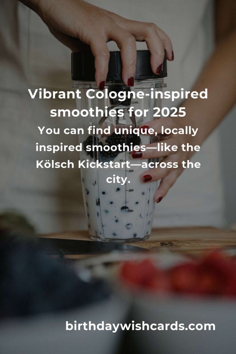 The Best Smoothie Recipes in Cologne for 2025: A Fresh Taste of the Future