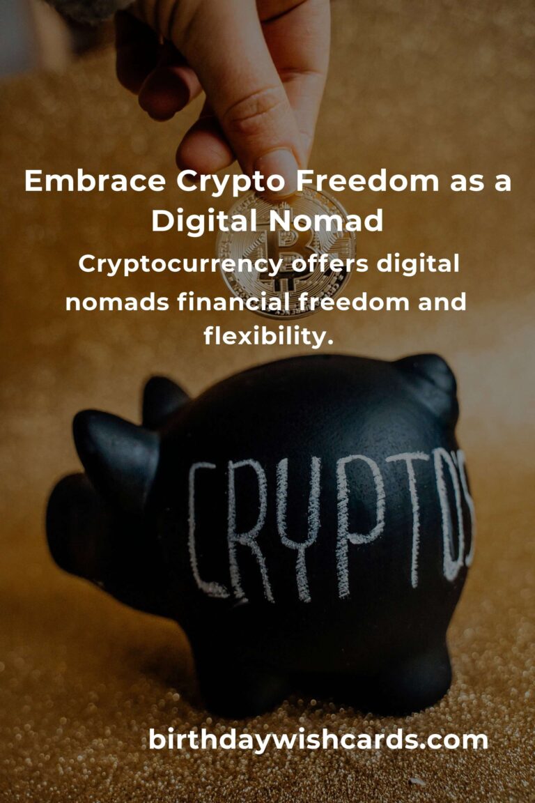 The Heartfelt Guide to Cryptocurrency for Digital Nomads: Navigating the Future of Money