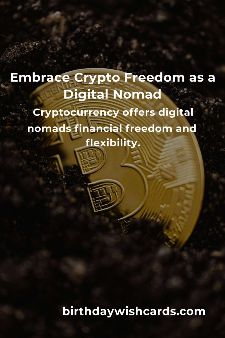 The Heartfelt Guide to Cryptocurrency for Digital Nomads: Navigating the Future of Money