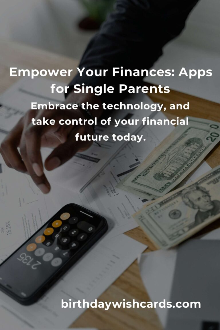 The Heartfelt Guide to the Best Saving Money Apps for Single Parents