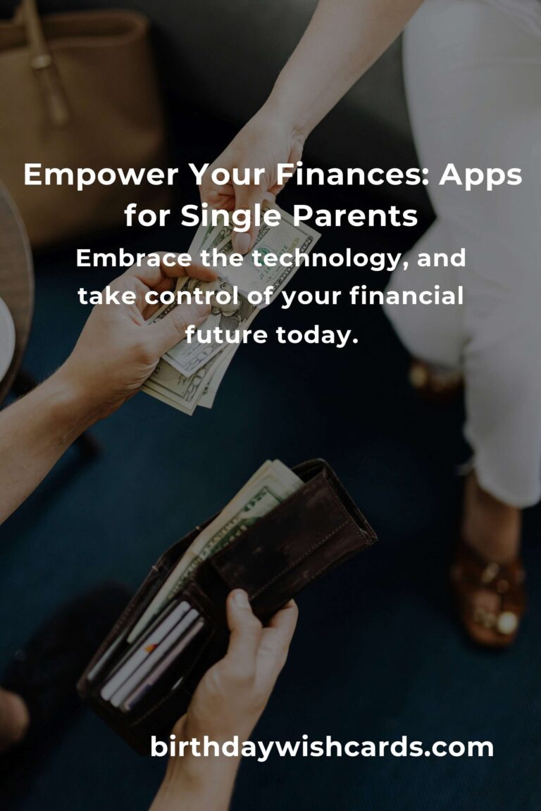 The Heartfelt Guide to the Best Saving Money Apps for Single Parents