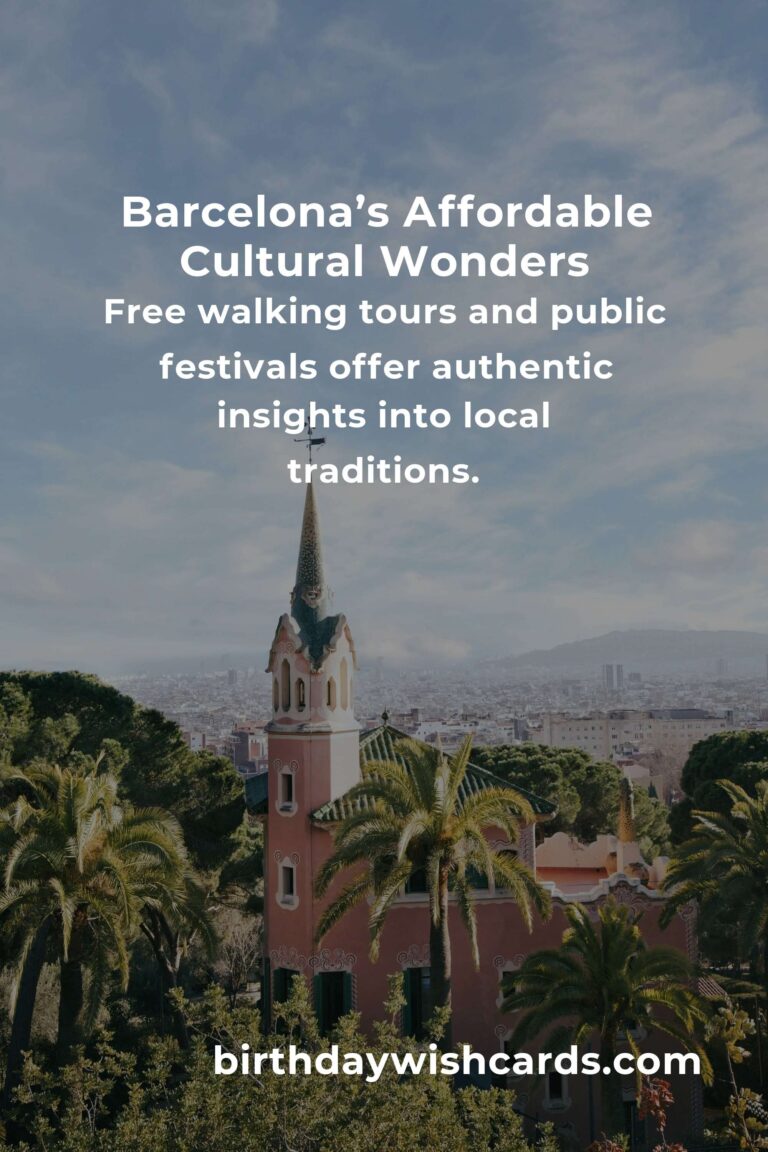 The Ultimate Budget Guide to Exploring Barcelona’s Cultural Gems