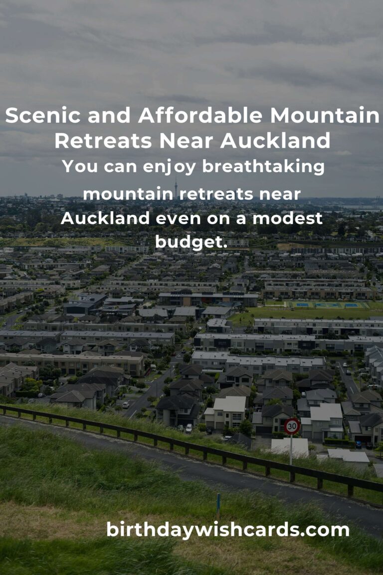 The Ultimate Budget Guide to Mountain Retreats in Auckland: Escape Without Breaking the Bank