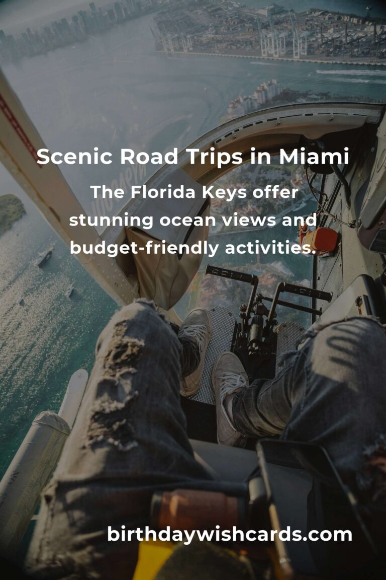 The Ultimate Budget Guide to Road Trip Routes in Miami