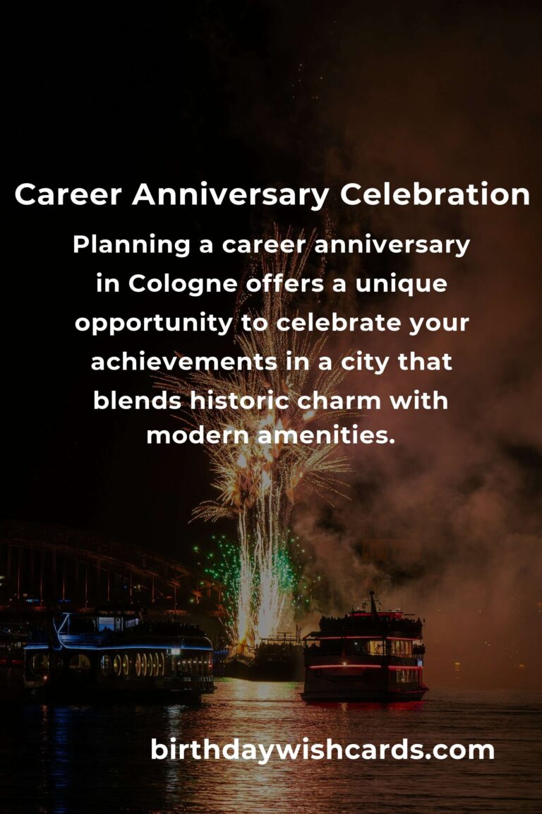 The Ultimate Career Anniversary Planning Guide in Cologne