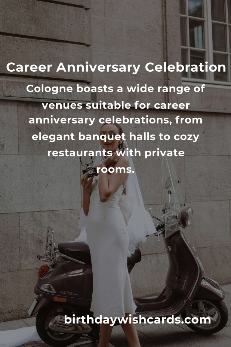 The Ultimate Career Anniversary Planning Guide in Cologne