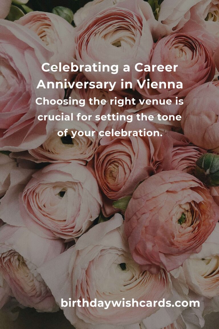 The Ultimate Career Anniversary Planning Guide in Vienna