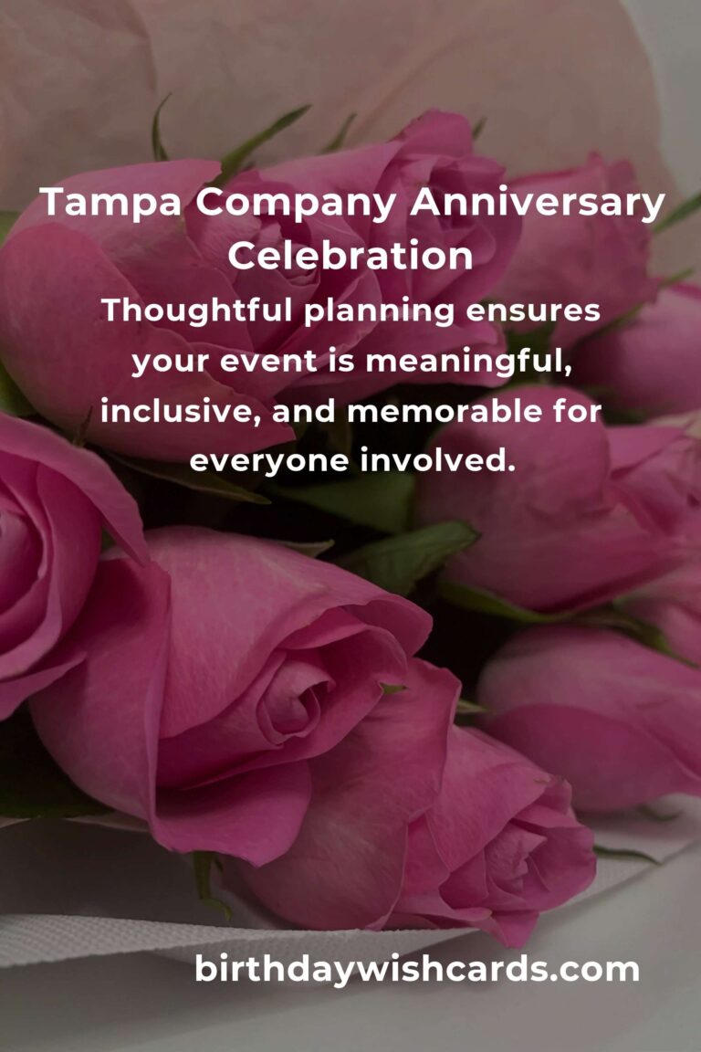 The Ultimate Company Anniversary Planning Guide in Tampa: Celebrate Your Milestone in Style!