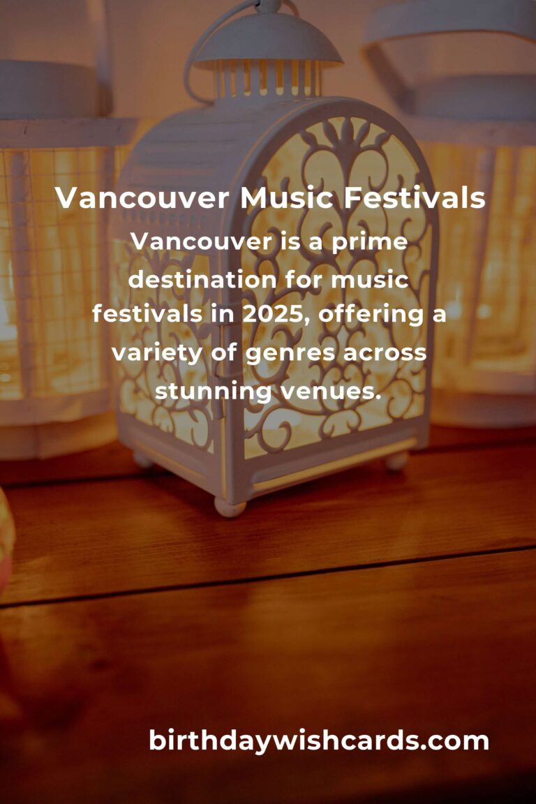 The Ultimate Guide to Upcoming Music Festivals in Vancouver for 2025