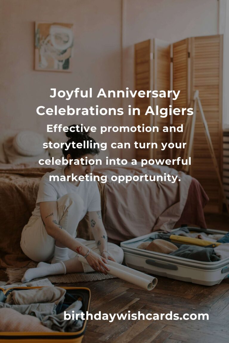 The Ultimate Opening Anniversary Planning Guide in Algiers: Celebrate Your Milestone with Heart and Style