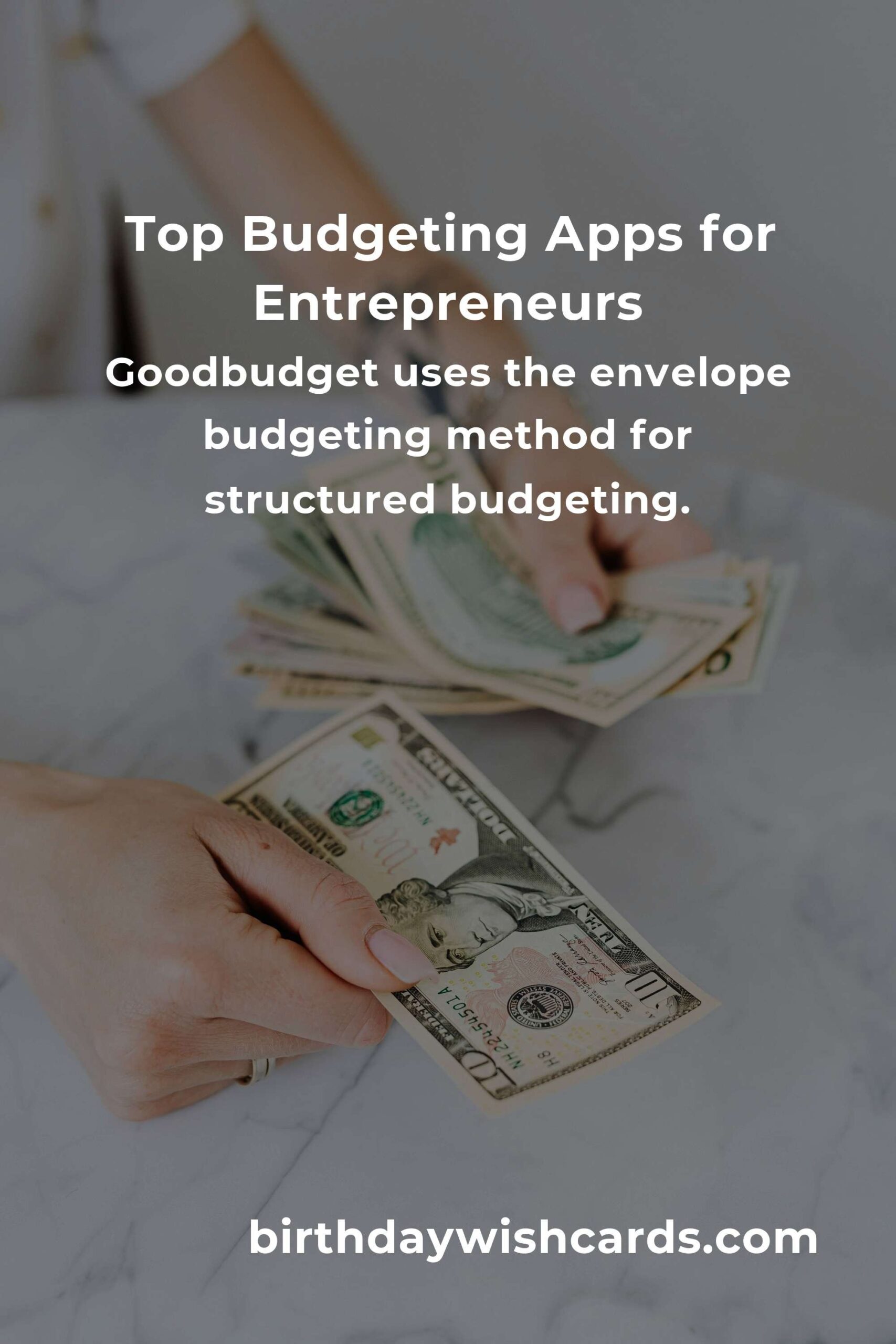 Top 10 Best Budgeting Apps for Entrepreneurs to Streamline Finances