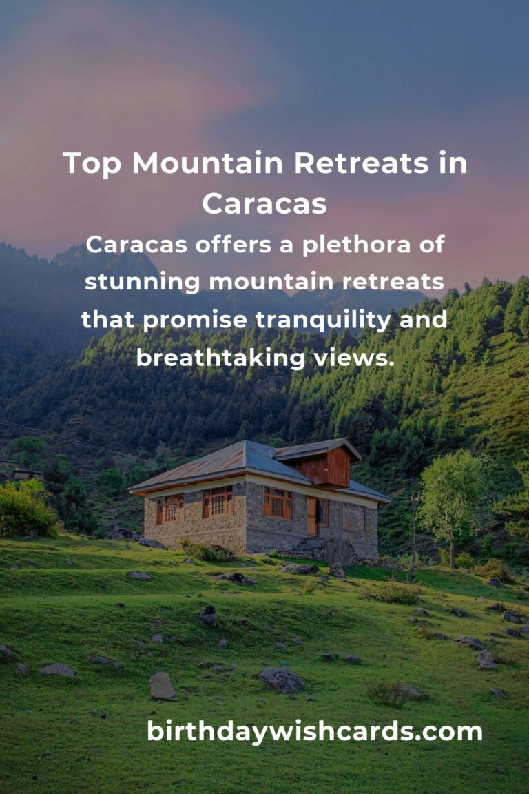 Top 24 Mountain Retreats to Visit in Caracas for a Rejuvenating Escape