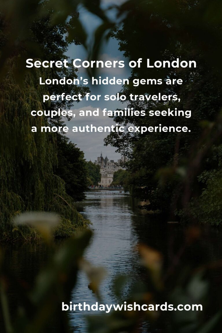 Top 27 Hidden Gems to Visit in London: Secret Spots Beyond the Tourist Trail