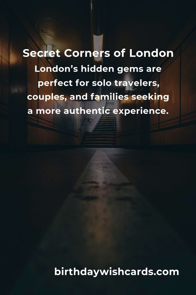 Top 27 Hidden Gems to Visit in London: Secret Spots Beyond the Tourist Trail