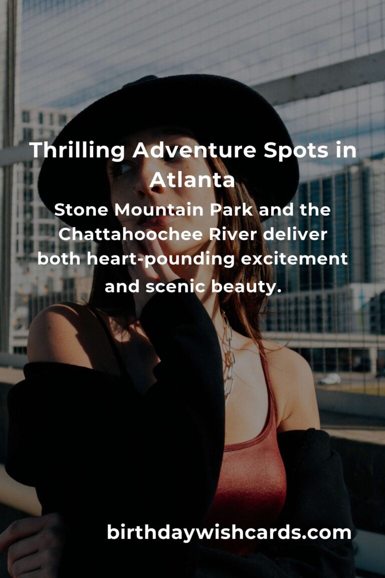 Top 28 Adventure Spots to Visit in Atlanta: Unleash Your Inner Explorer