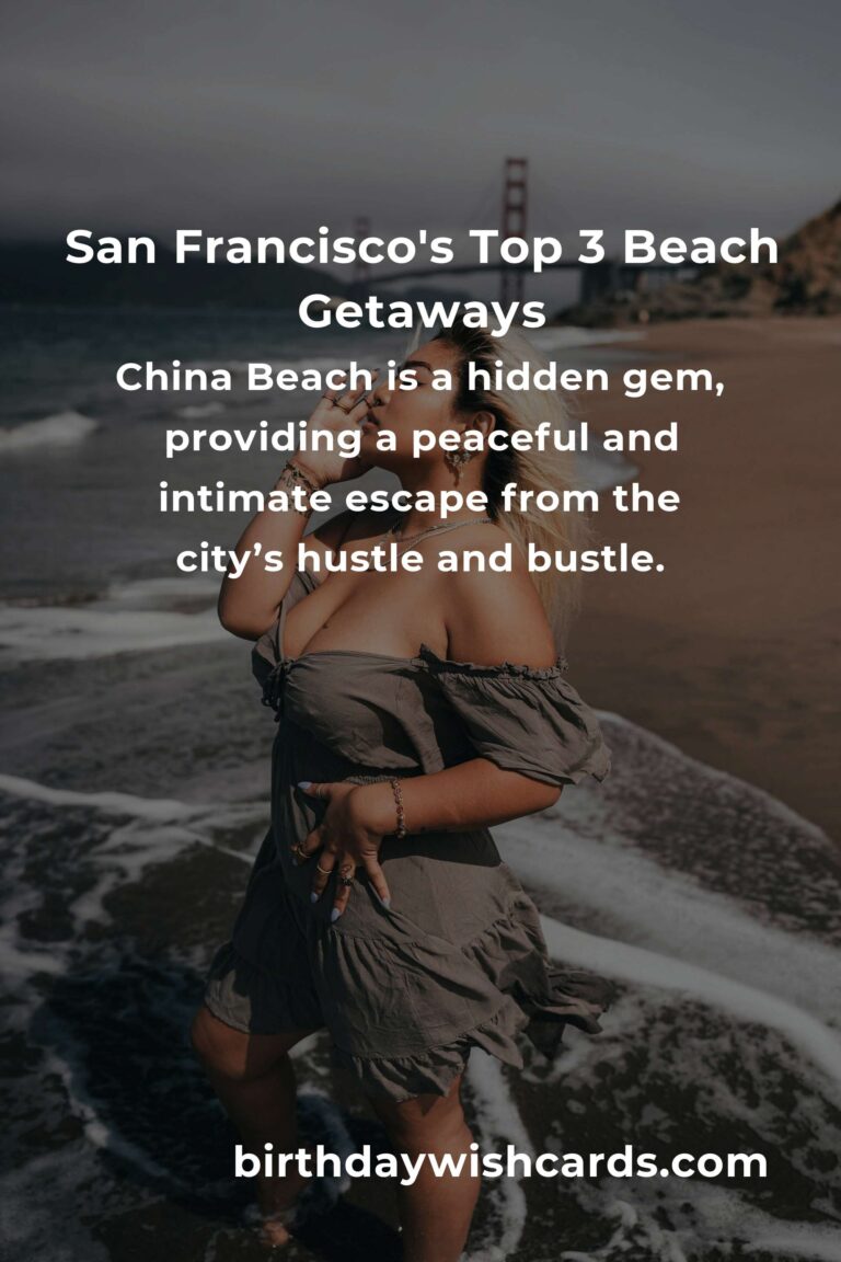 Top 3 Beach Vacations to Visit in San Francisco: Discover Coastal Magic Close to Home