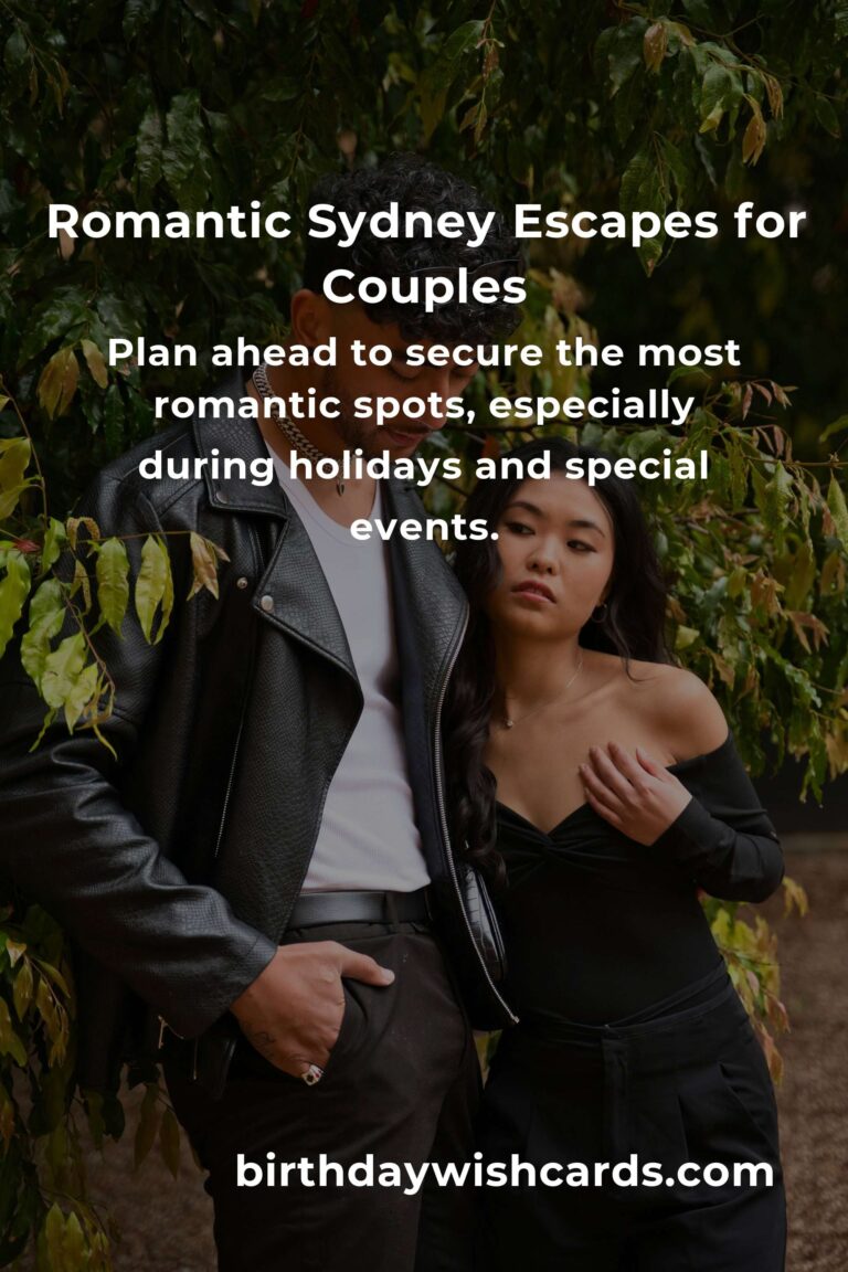 Top 33 Romantic Getaways to Visit in Sydney: Where Love Blooms in Every Corner