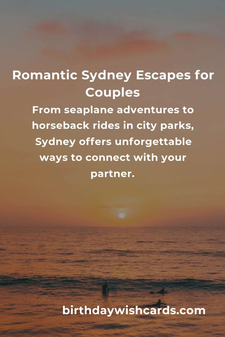 Top 33 Romantic Getaways to Visit in Sydney: Where Love Blooms in Every Corner