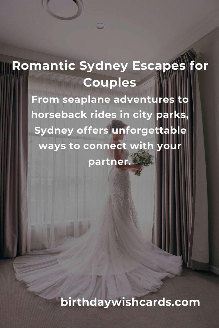 Top 33 Romantic Getaways to Visit in Sydney: Where Love Blooms in Every Corner