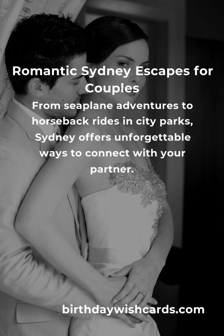 Top 33 Romantic Getaways to Visit in Sydney: Where Love Blooms in Every Corner