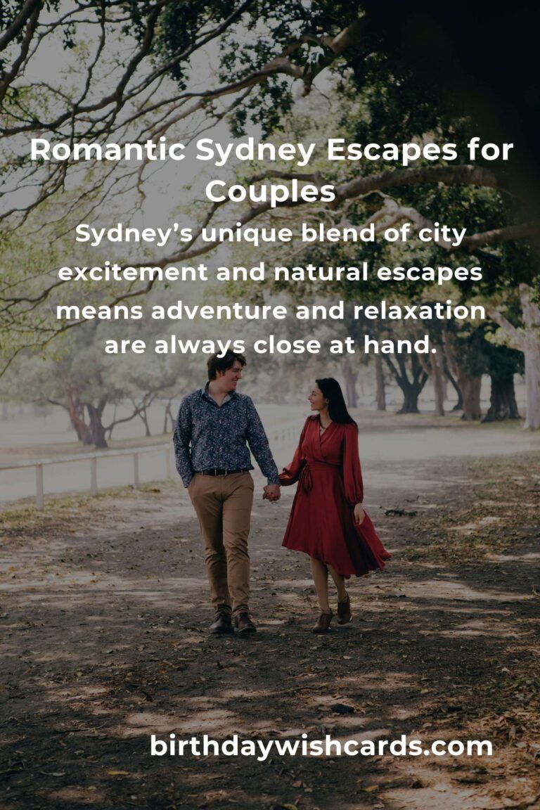 Top 33 Romantic Getaways to Visit in Sydney: Where Love Blooms in Every Corner