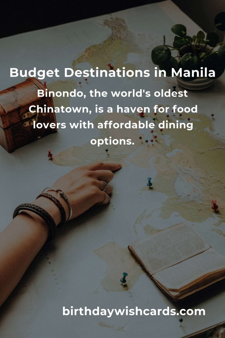 Top 37 Budget Destinations to Visit in Manila for an Affordable Adventure