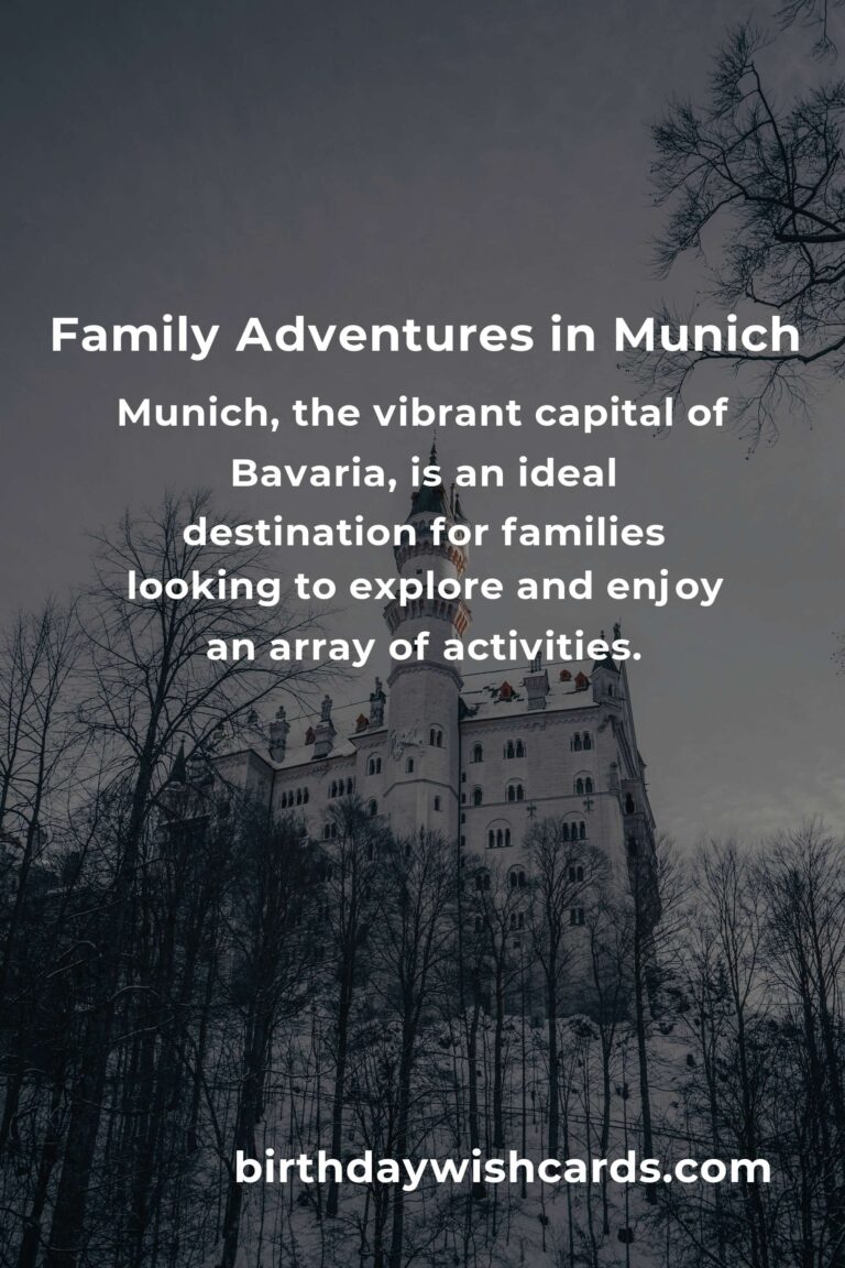 Top 44 Family Destinations to Visit in Munich for an Unforgettable Vacation