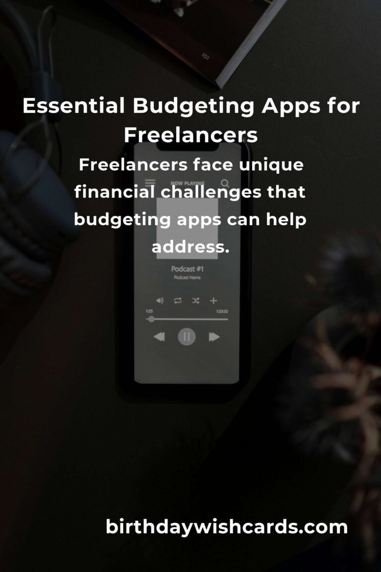 Top Budgeting Apps for Freelancers: Optimize Your Finances