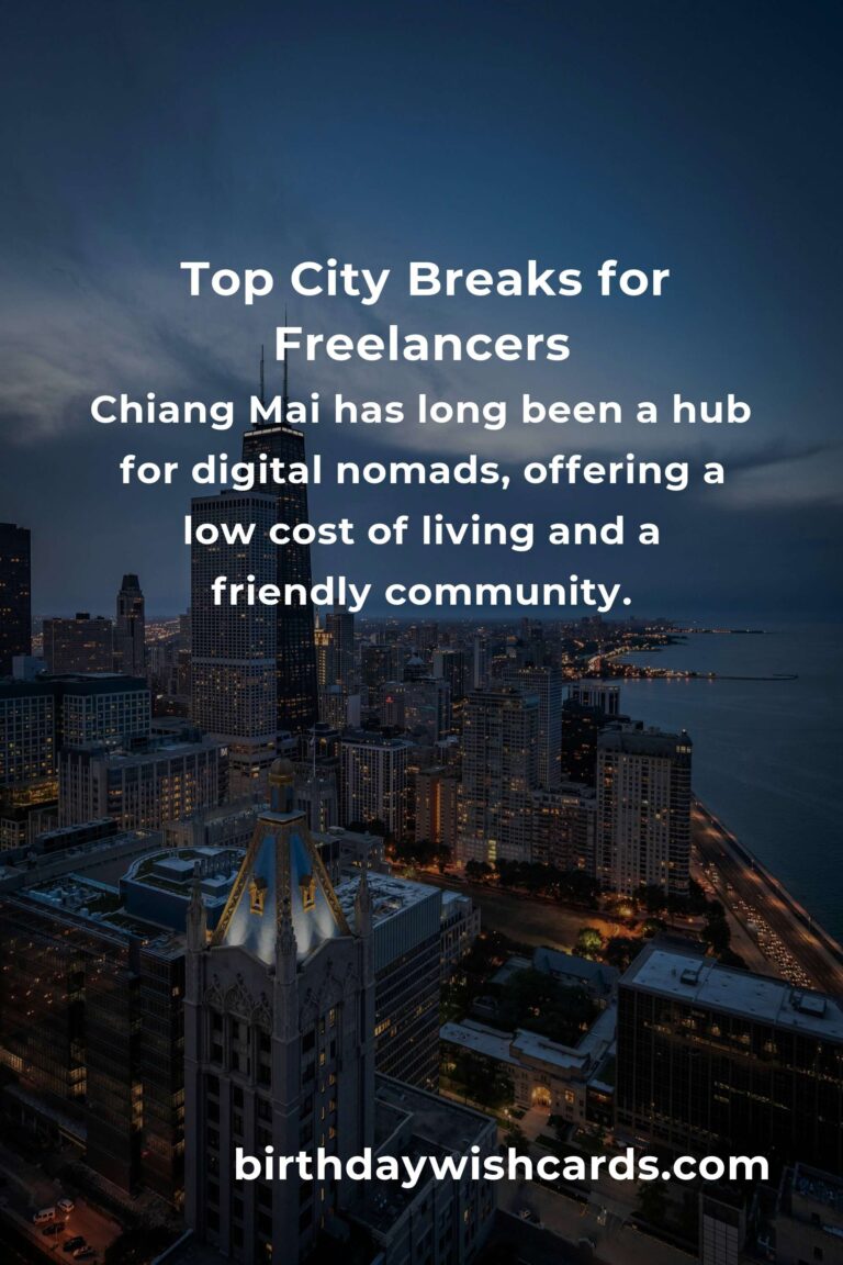 Top City Breaks for Freelancers in 2025: Discover the Best Destinations