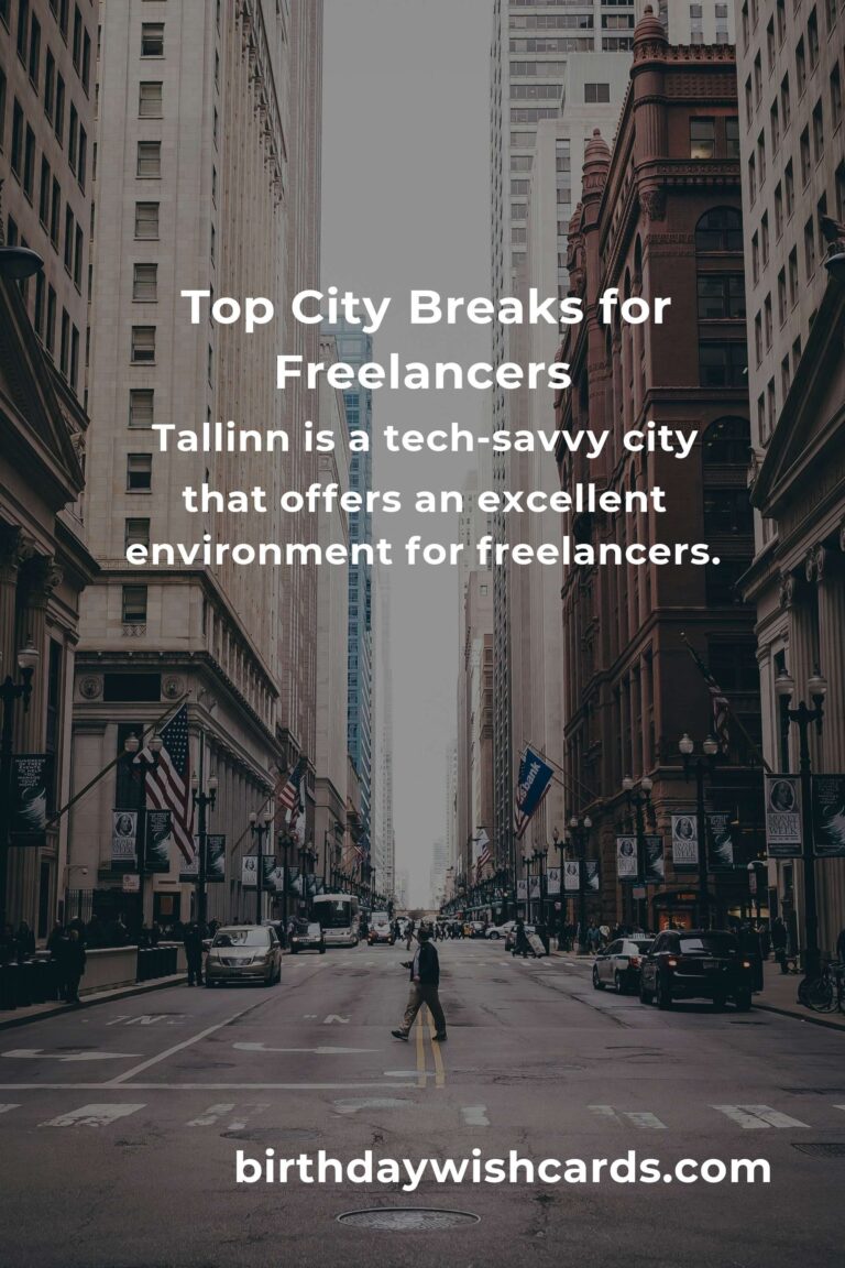 Top City Breaks for Freelancers in 2025: Discover the Best Destinations